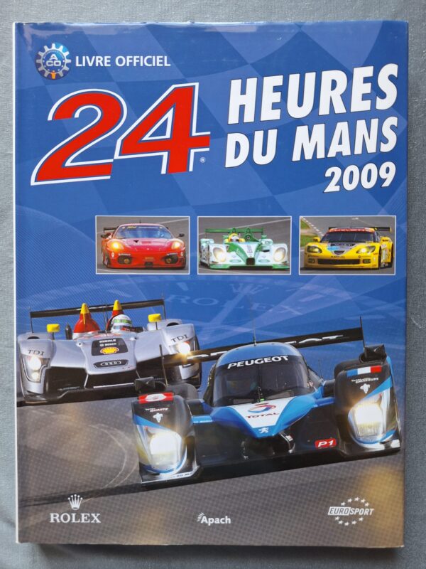 2009 - LES 24 HEURES DU MANS - 2009