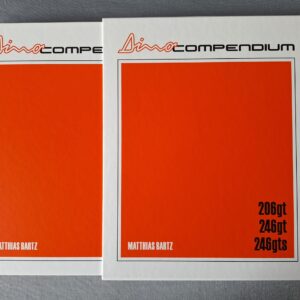DINO COMPENDIUM – 206GT-246GT-246GTS - Guide to the development of individual models