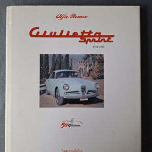 ALFA ROMEO GIULIETTA SPRINT 1954-2004 – 50 y. Giulietta