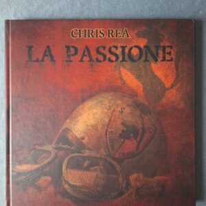 CHRIS REA – LA PASSIONE – Box-set 2 CD’s / 2 DVD’s